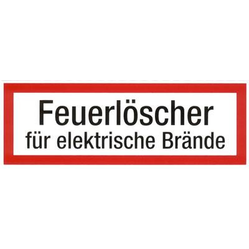 Schild Feuerlöscher für elektrische Brände